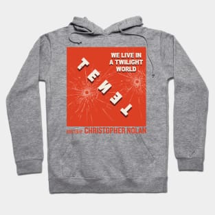 Tenet movie. We live in a twilight world Hoodie